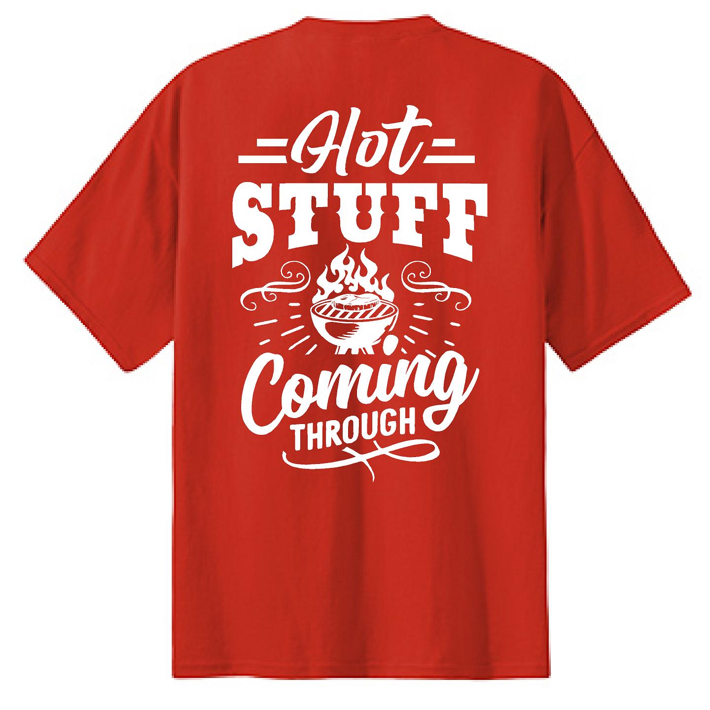 Hot Stuff Coming Through - NTBA Shirt