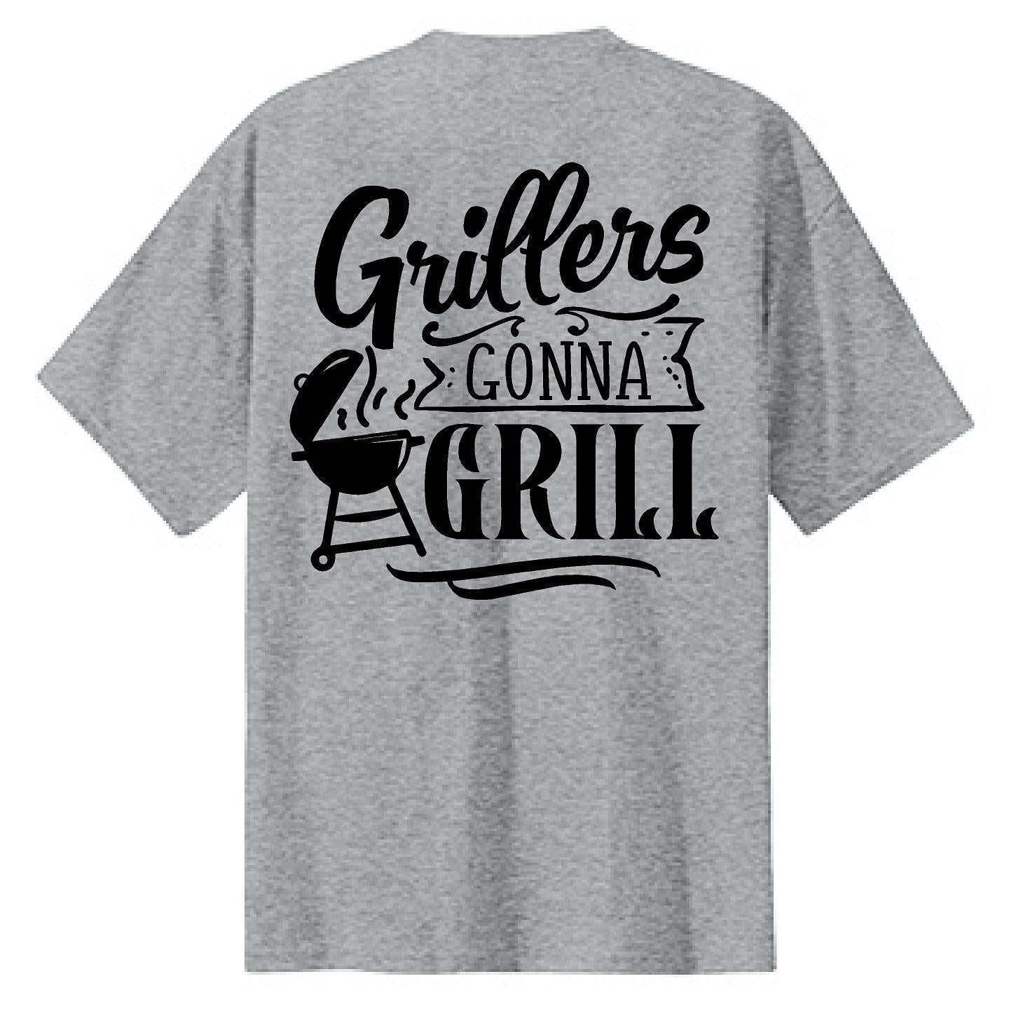 Grillers Gonna Grill - NTBA Shirt