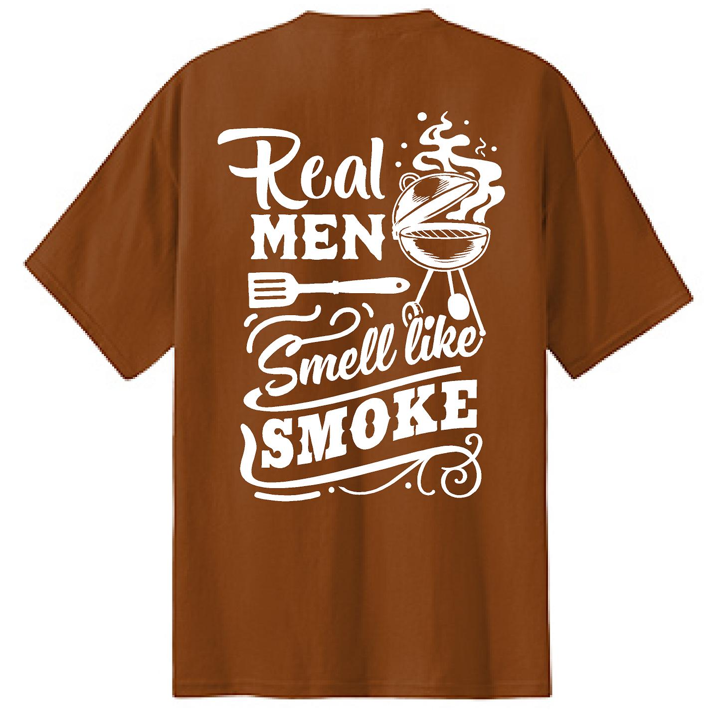 Real Men Smell Like Smoke - NTBA Shirt