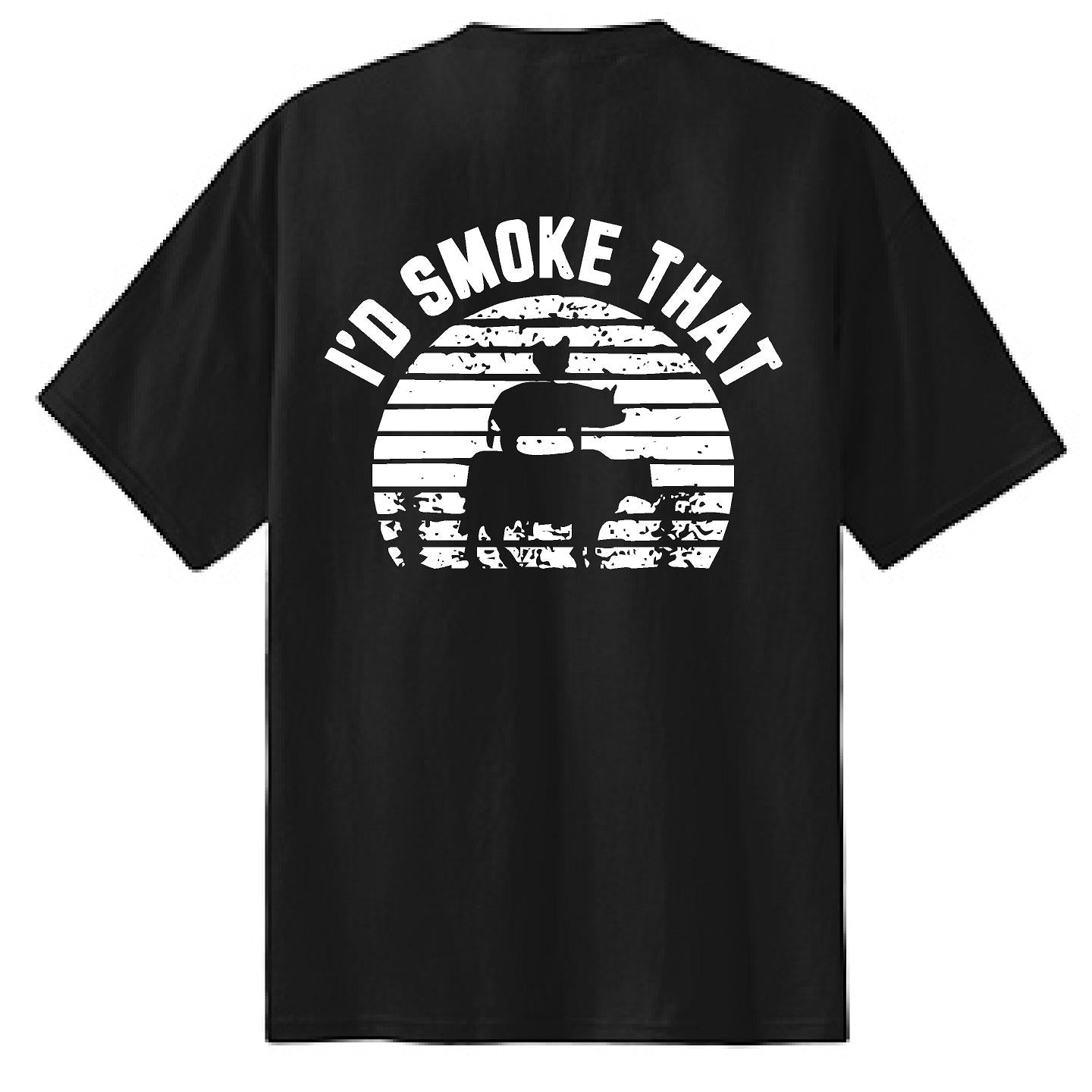 I'd Smoke That Trio - NTBA Shirt