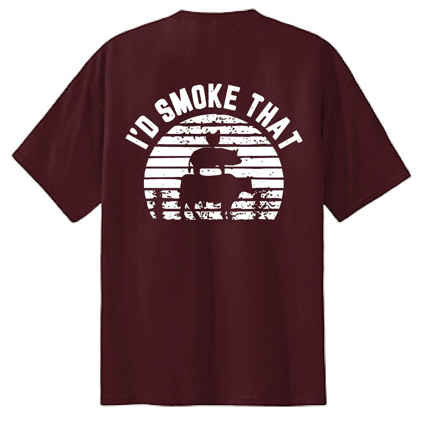 I'd Smoke That Trio - NTBA Shirt