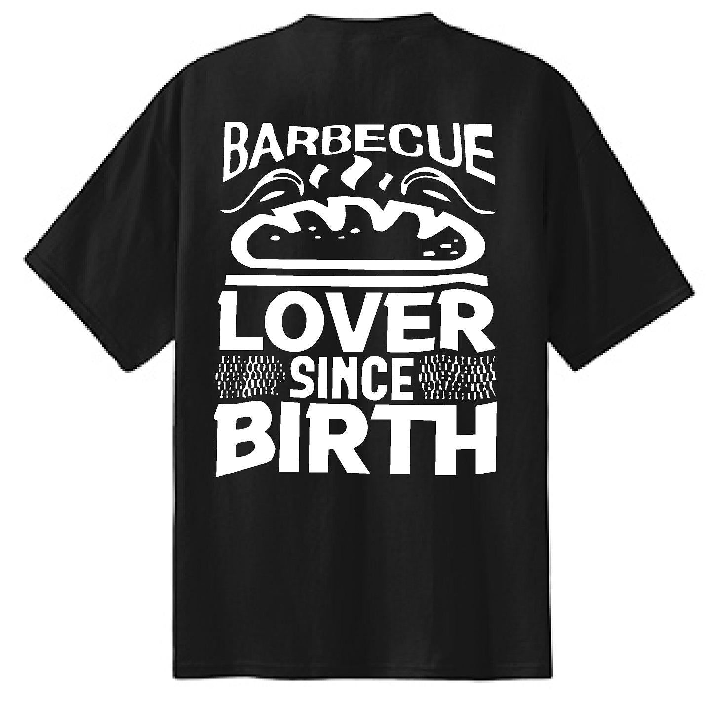 BBQ Lover Since Birth - NTBA Shirt