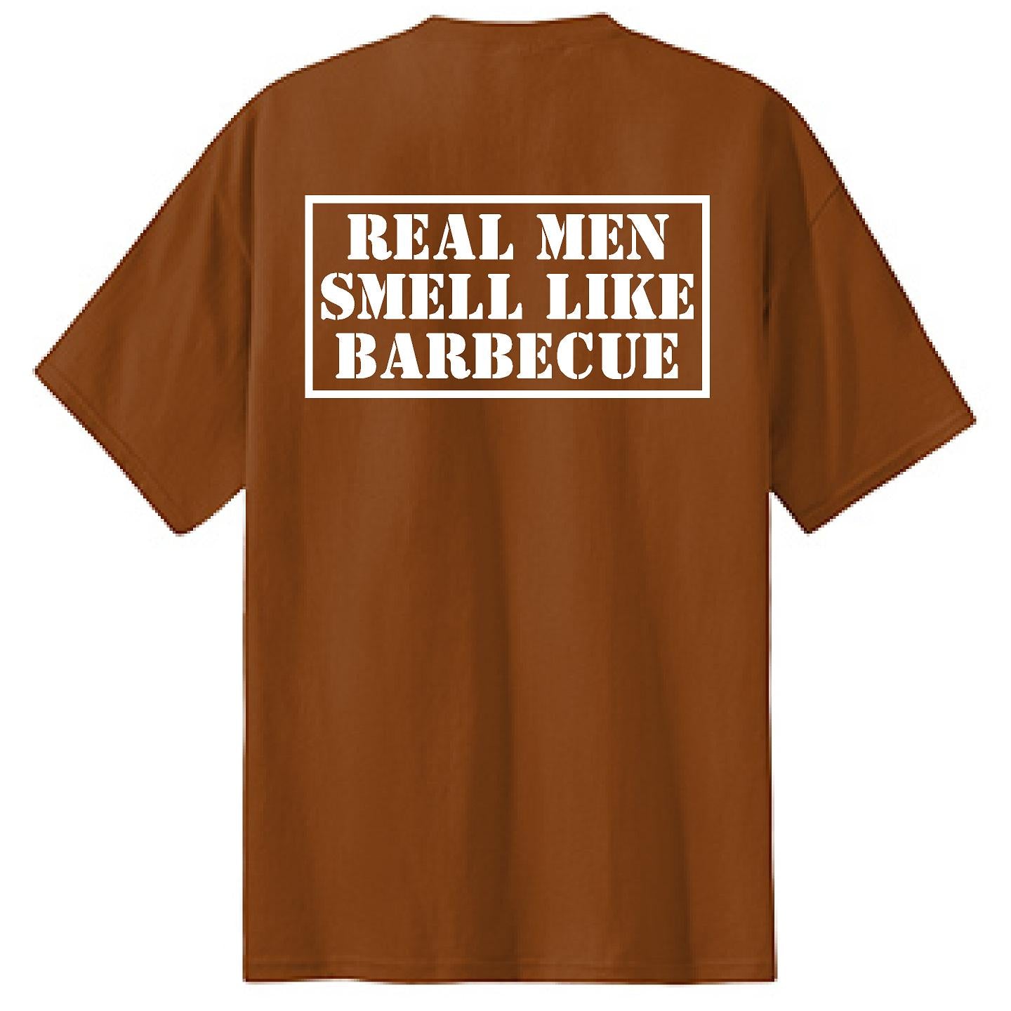 Real Men Smell Like BBQ - NTBA Shirt