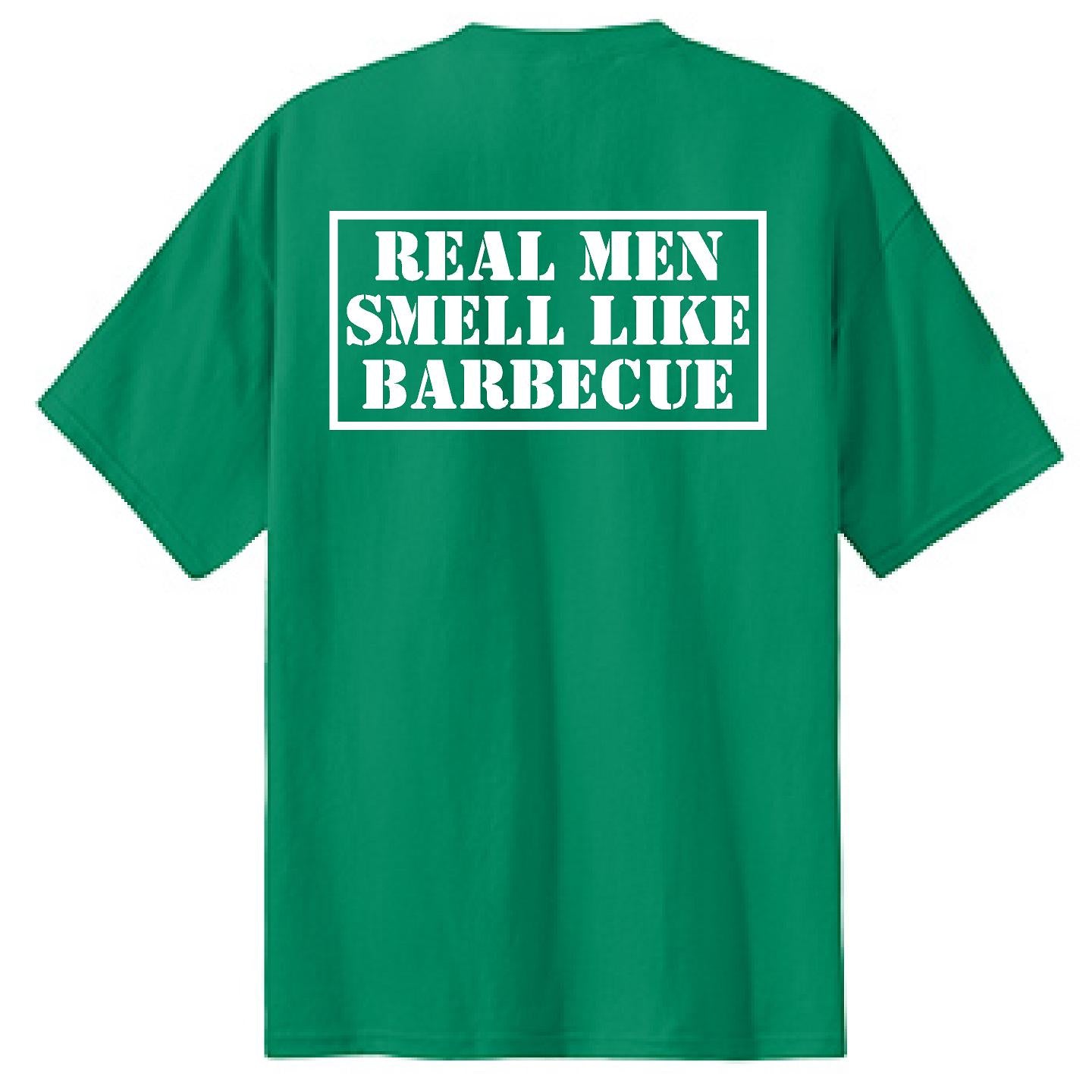 Real Men Smell Like BBQ - NTBA Shirt