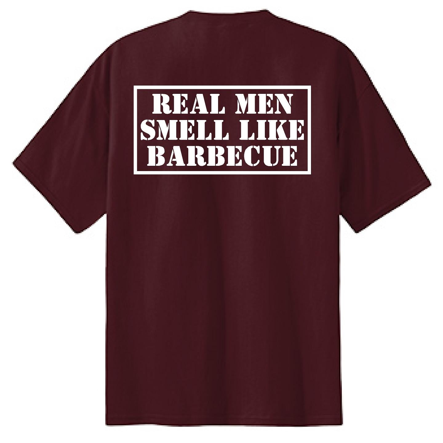 Real Men Smell Like BBQ - NTBA Shirt