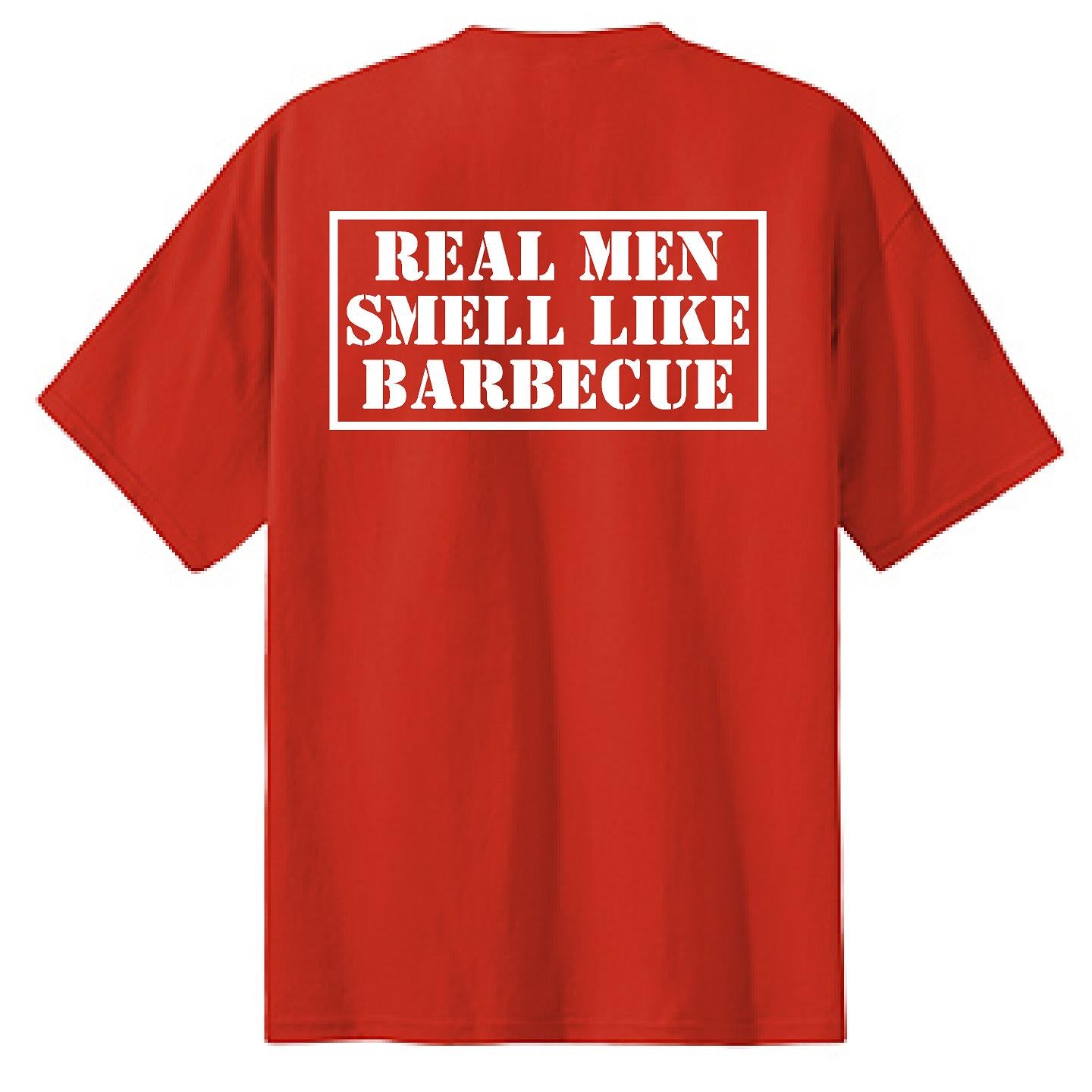 Real Men Smell Like BBQ - NTBA Shirt