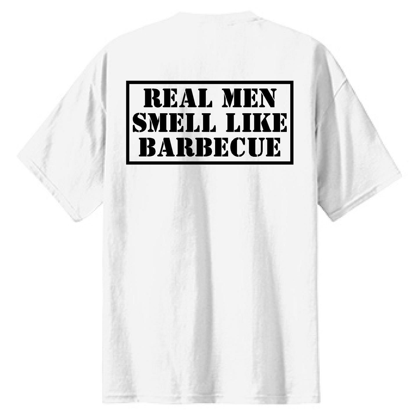 Real Men Smell Like BBQ - NTBA Shirt