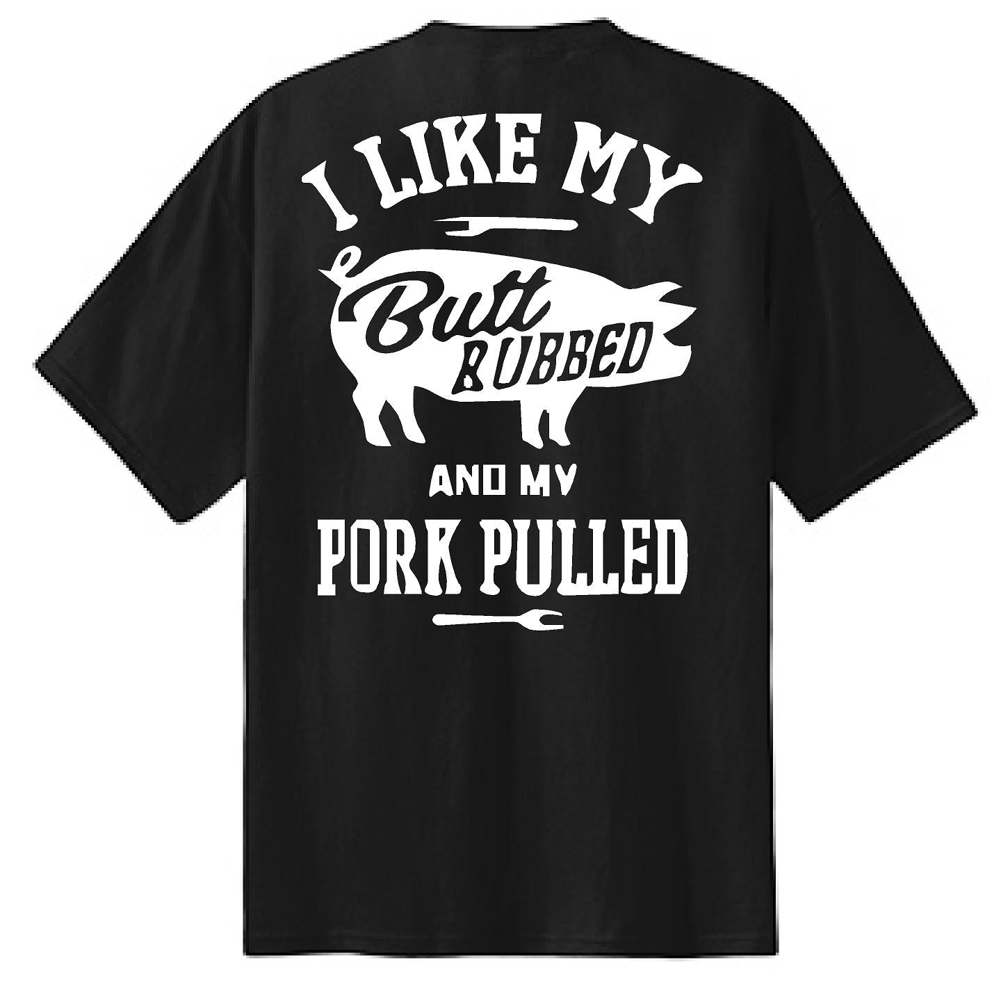 I Like My Butt Rubbed - NTBA Shirt