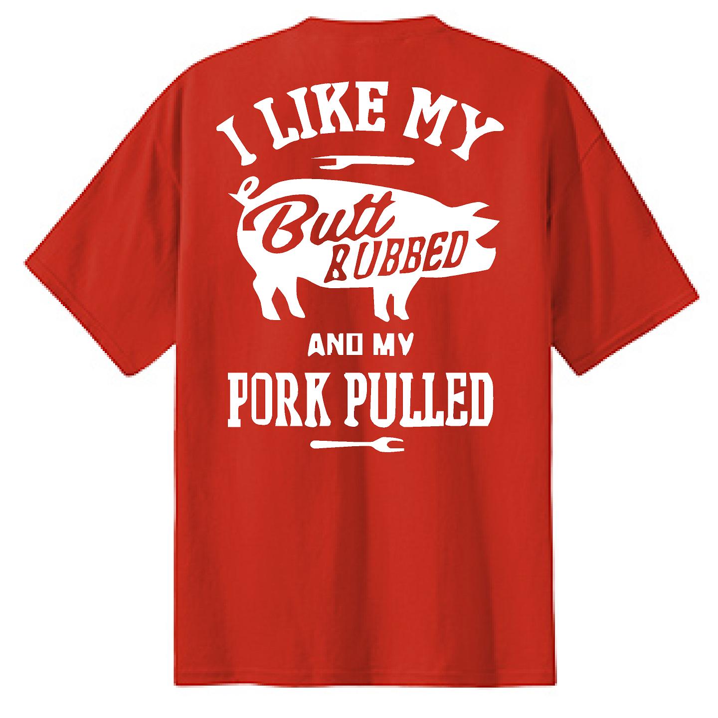 I Like My Butt Rubbed - NTBA Shirt