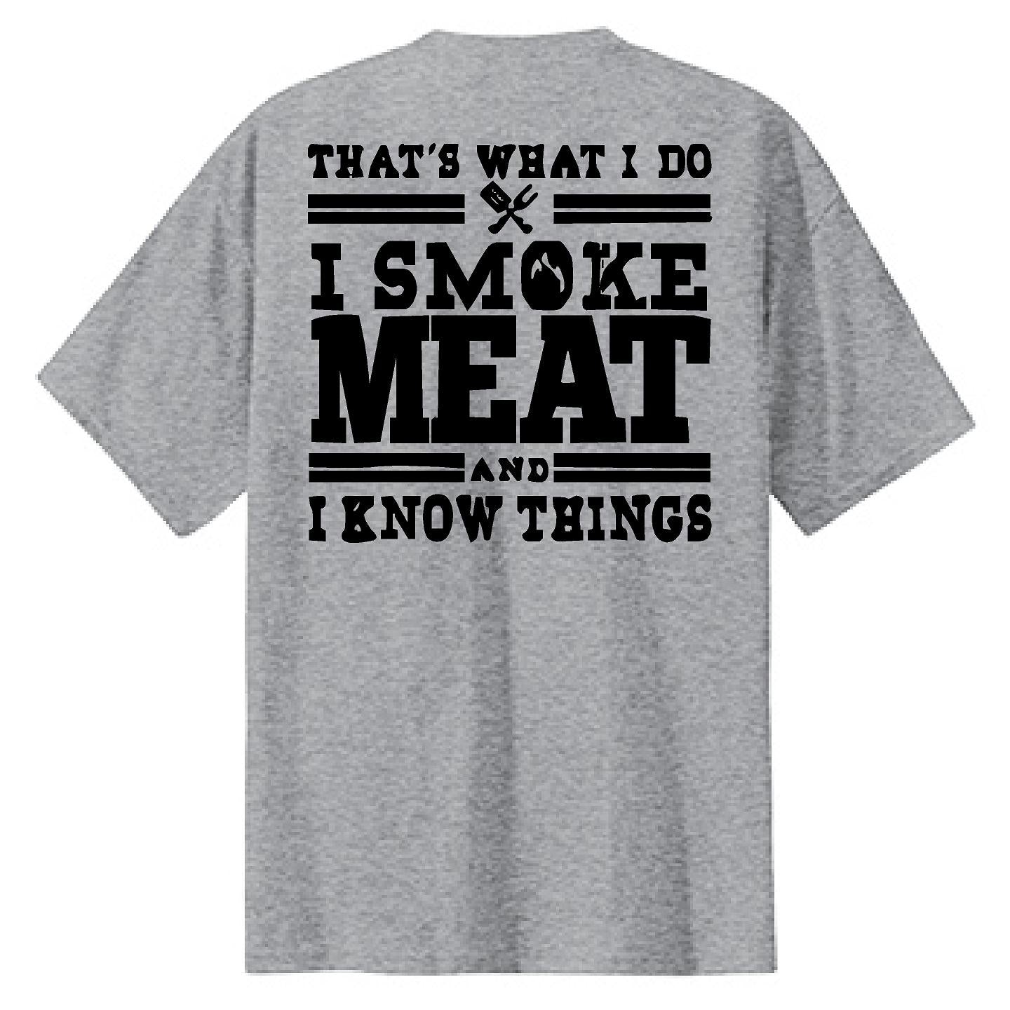 I Smoke Meat - NTBA Shirt