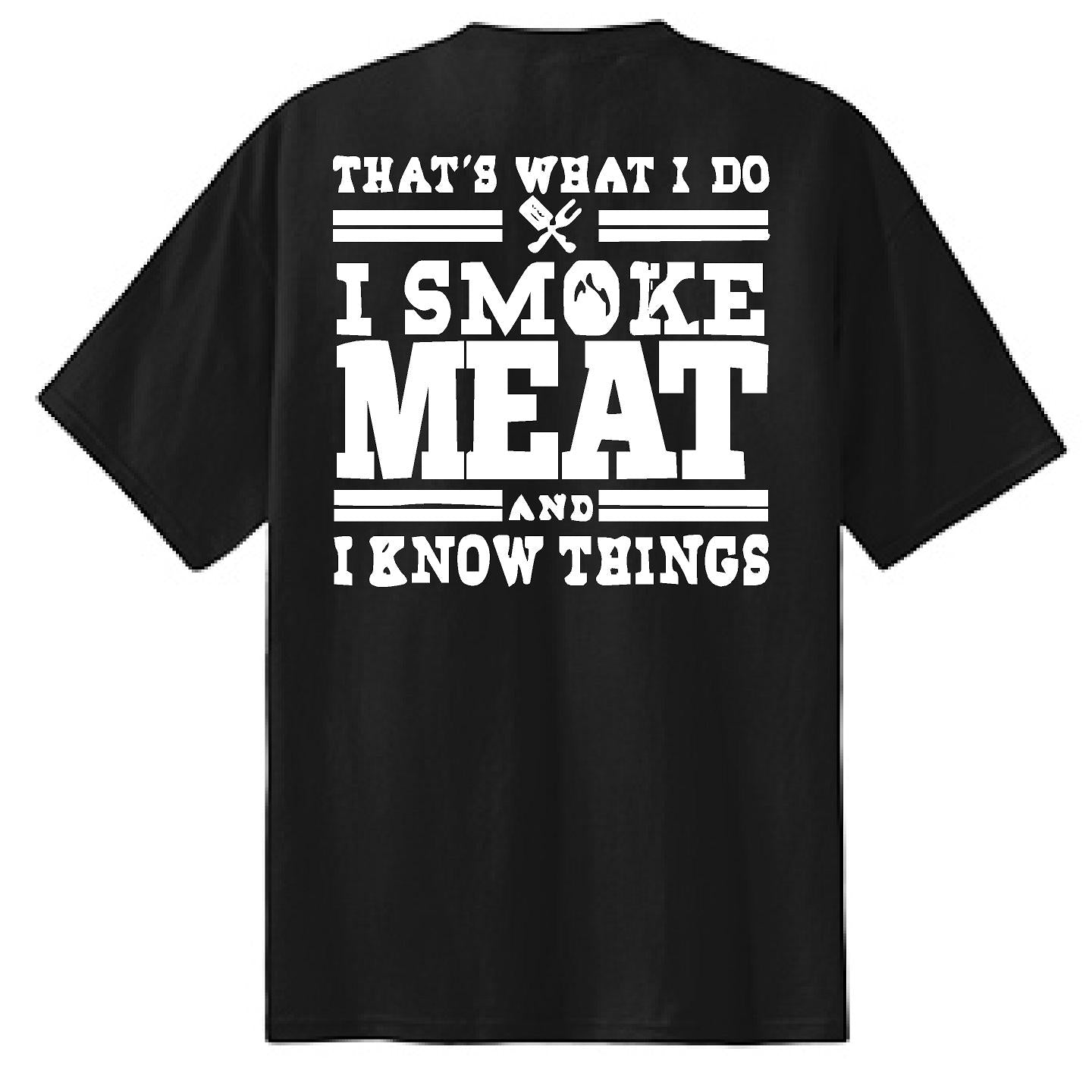 I Smoke Meat - NTBA Shirt