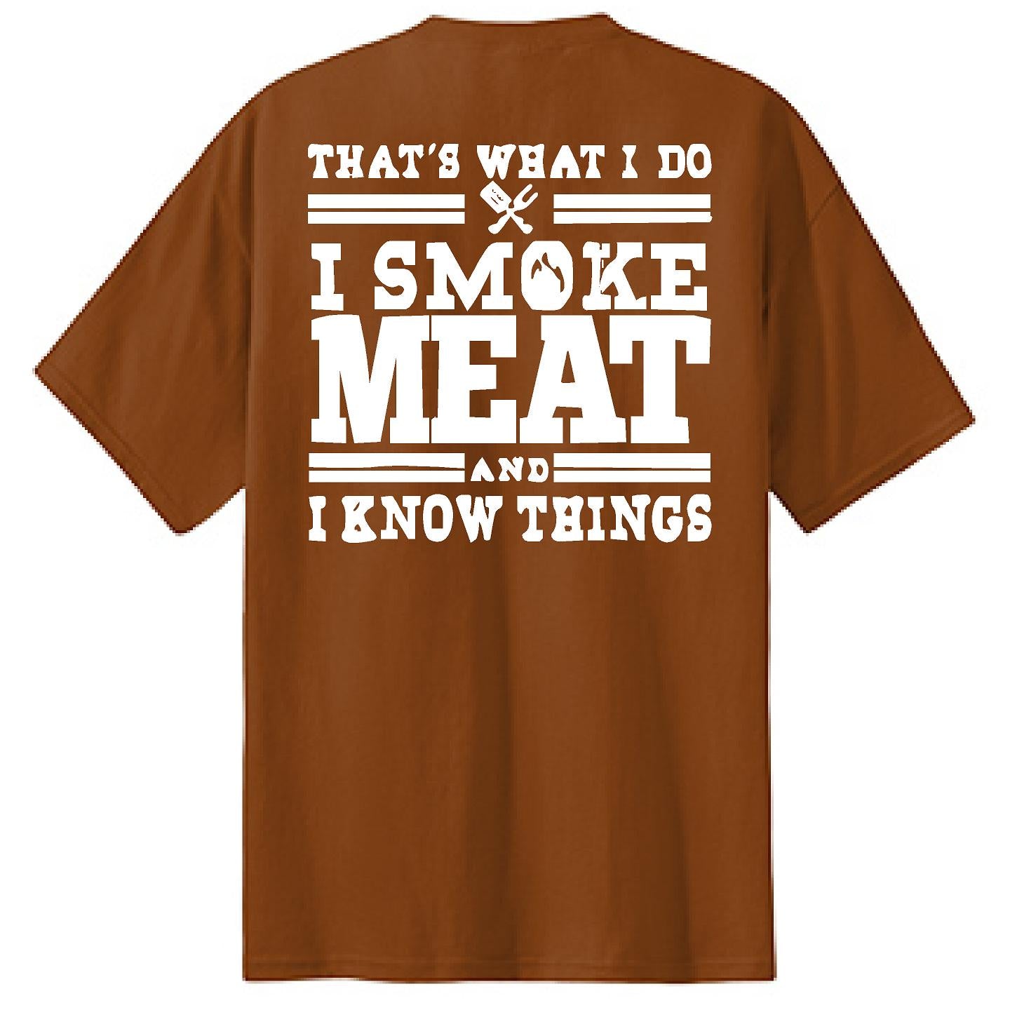 I Smoke Meat - NTBA Shirt