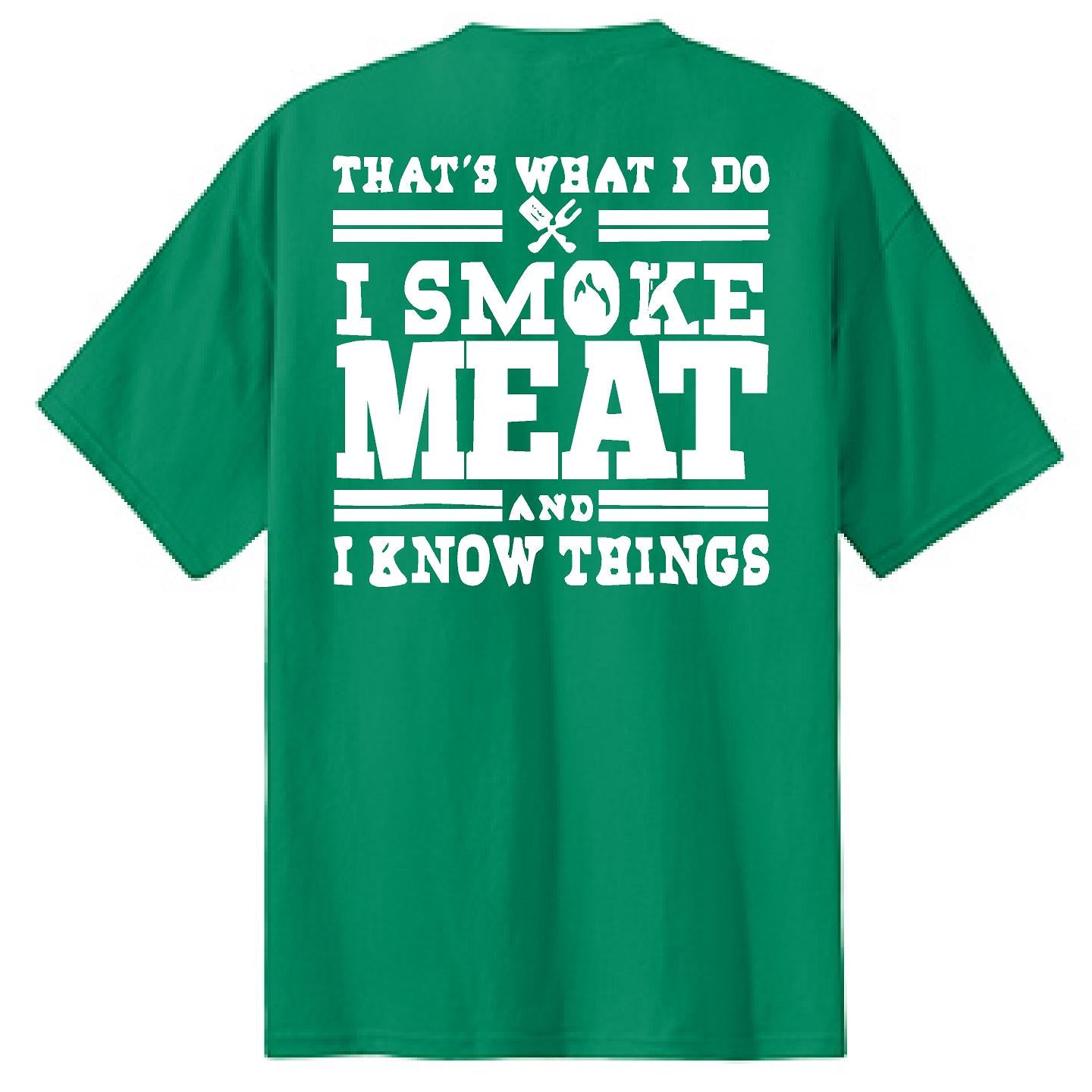 I Smoke Meat - NTBA Shirt