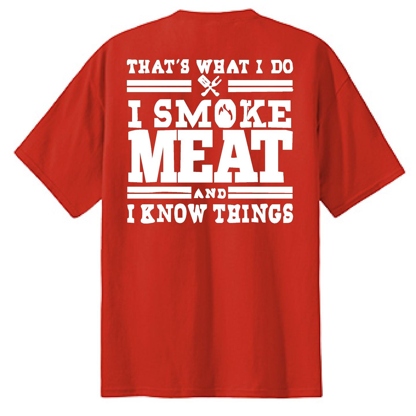 I Smoke Meat - NTBA Shirt