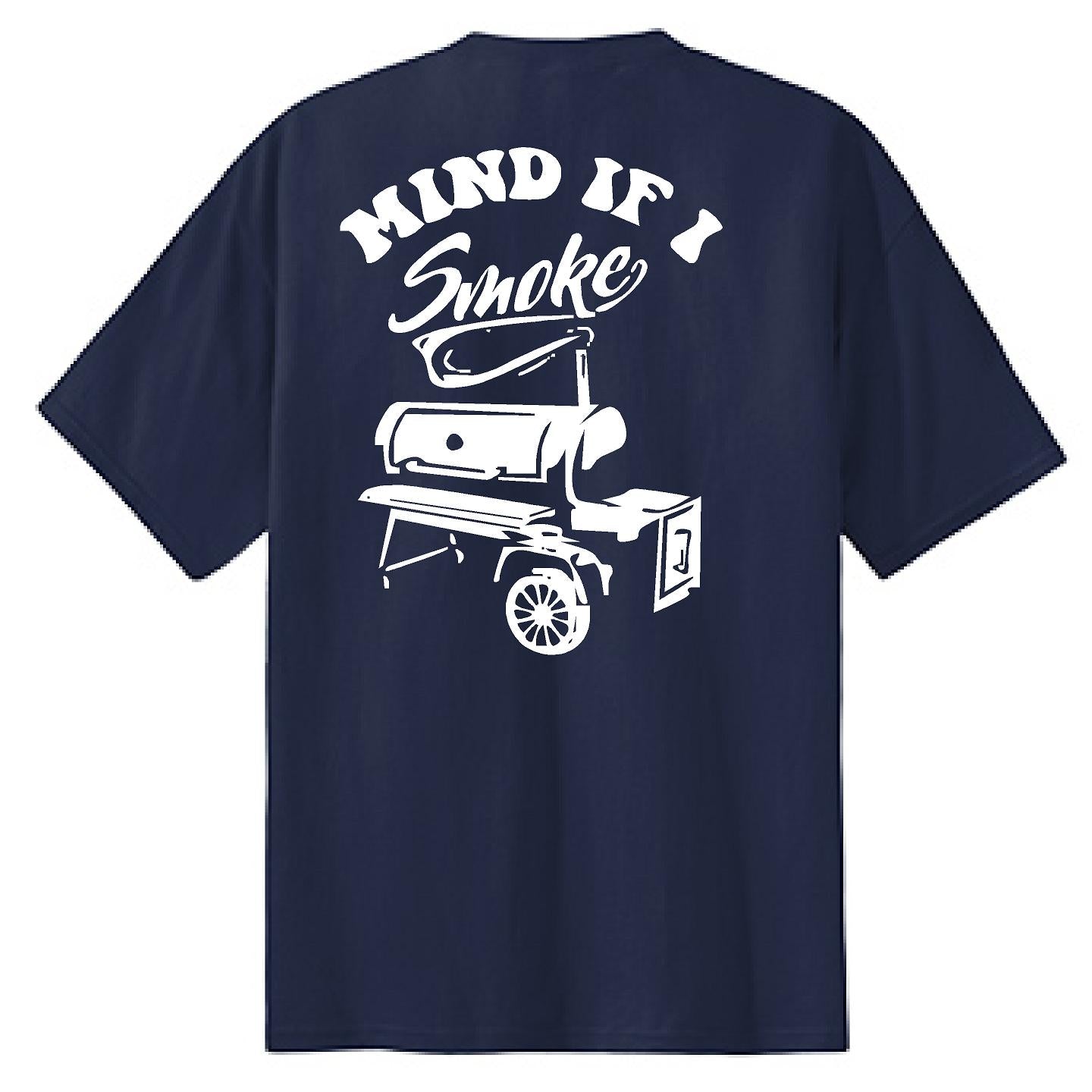 Mind If I Smoke - NTBA Shirt