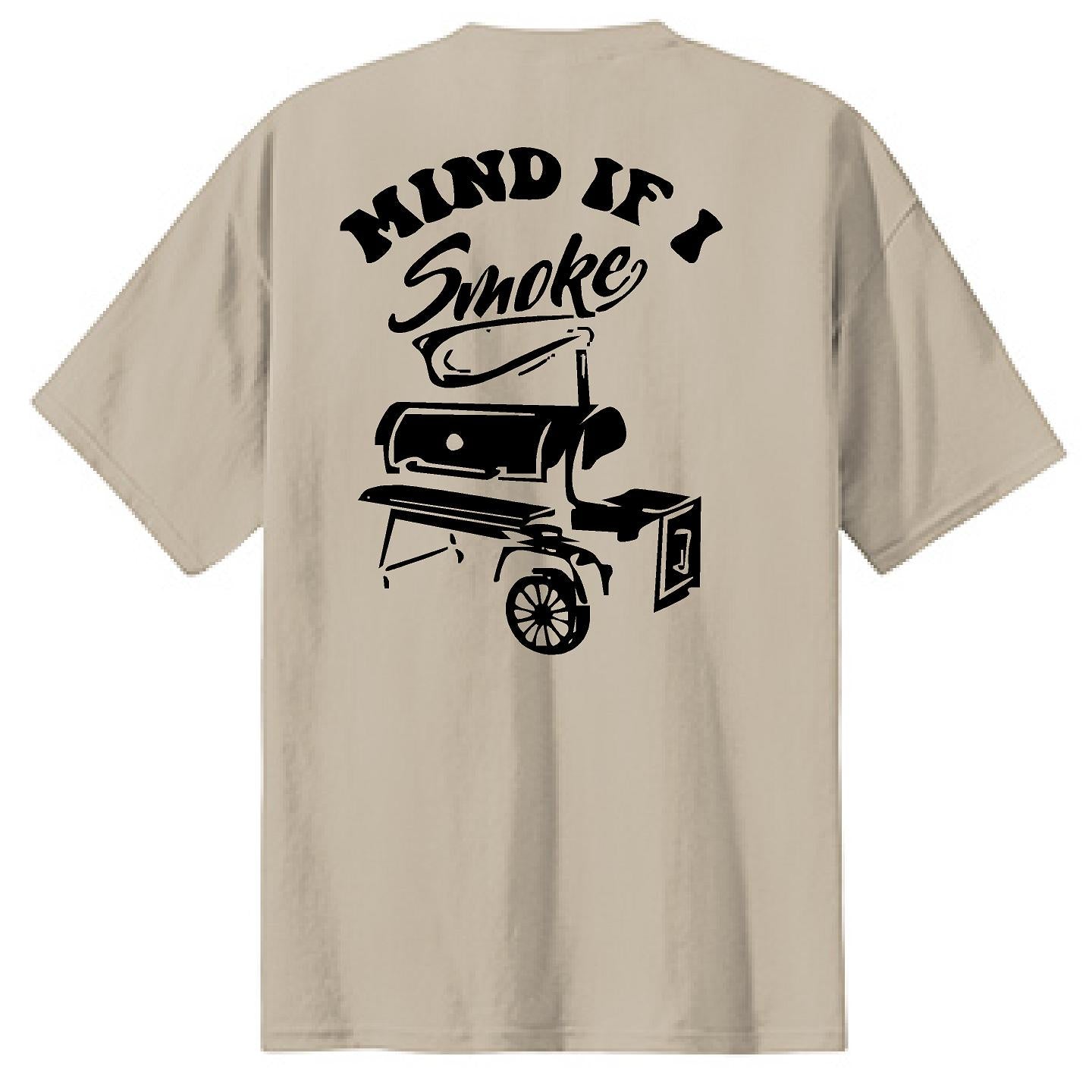 Mind If I Smoke - NTBA Shirt