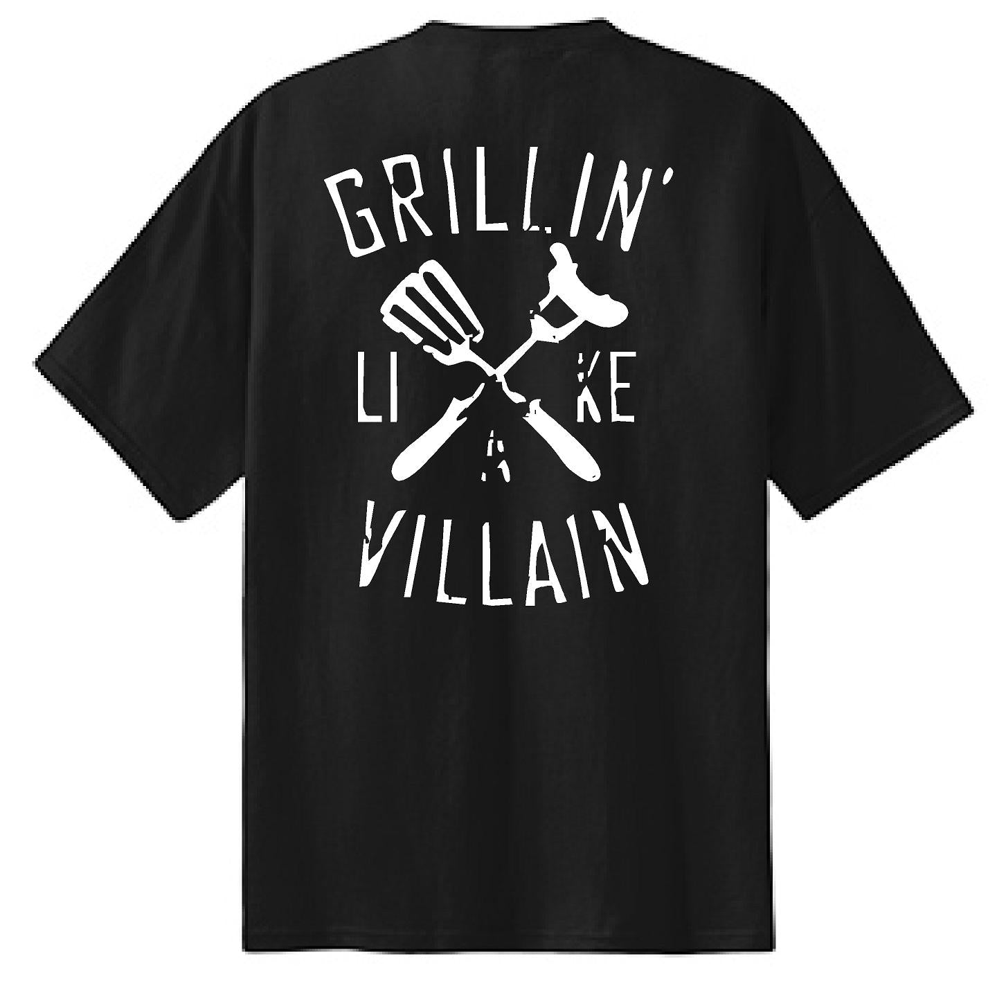 Grillin Like A Villain - NTBA Shirt