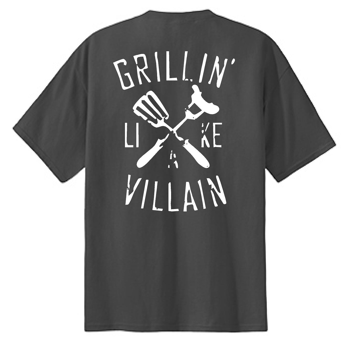 Grillin Like A Villain - NTBA Shirt