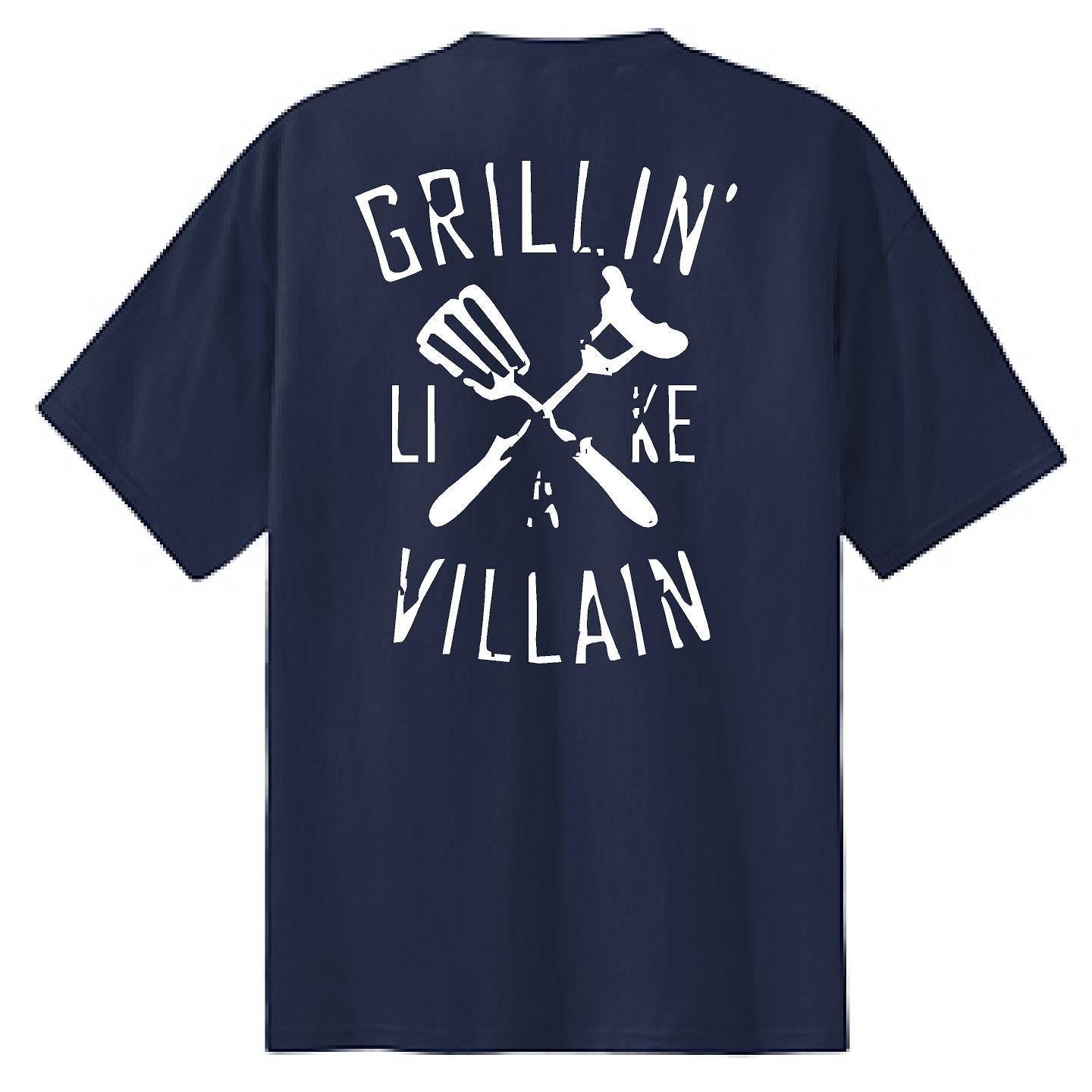 Grillin Like A Villain - NTBA Shirt