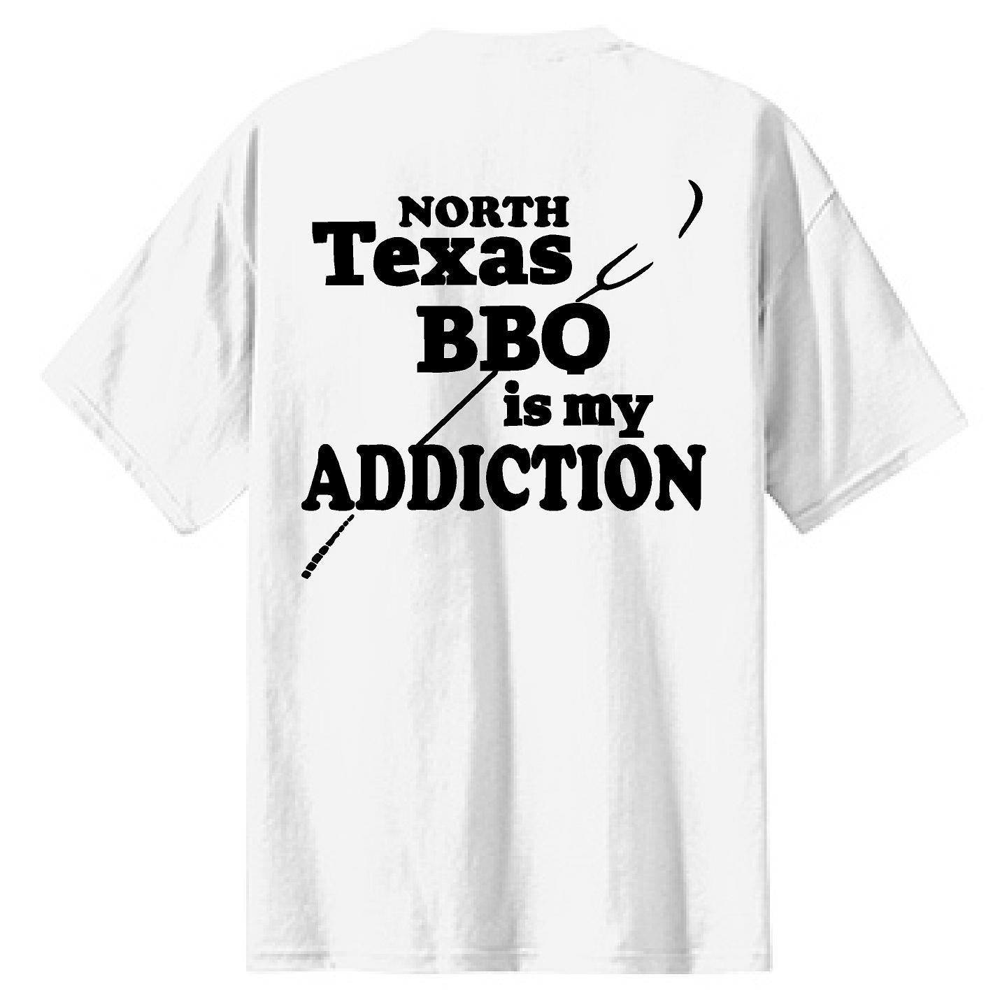 Texas BBQ Is My Addiction - NTBA Shirt