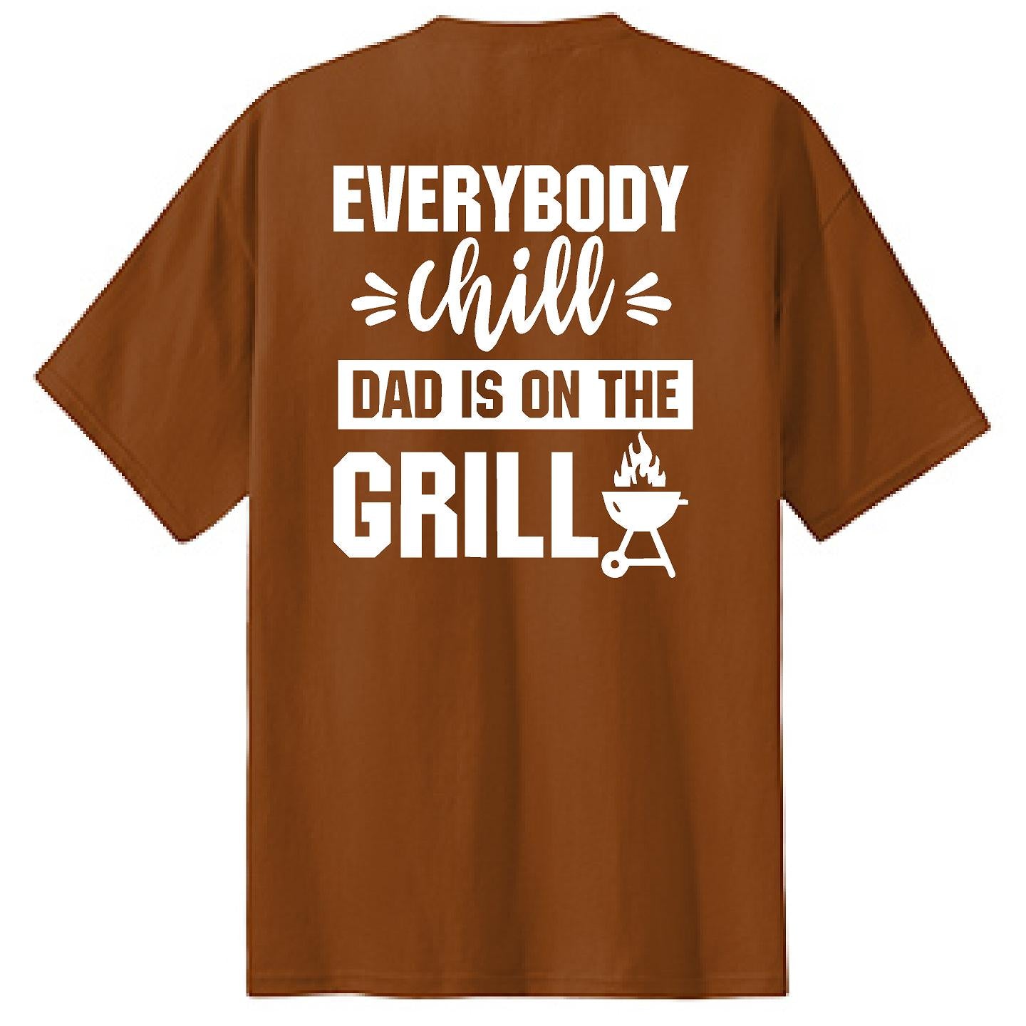 Dad Is On The Grill - NTBA Shirt