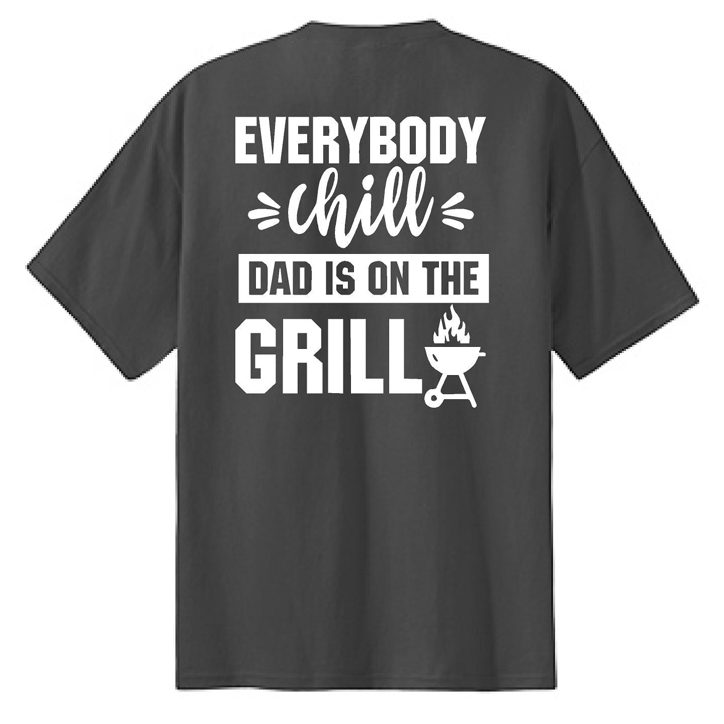 Dad Is On The Grill - NTBA Shirt