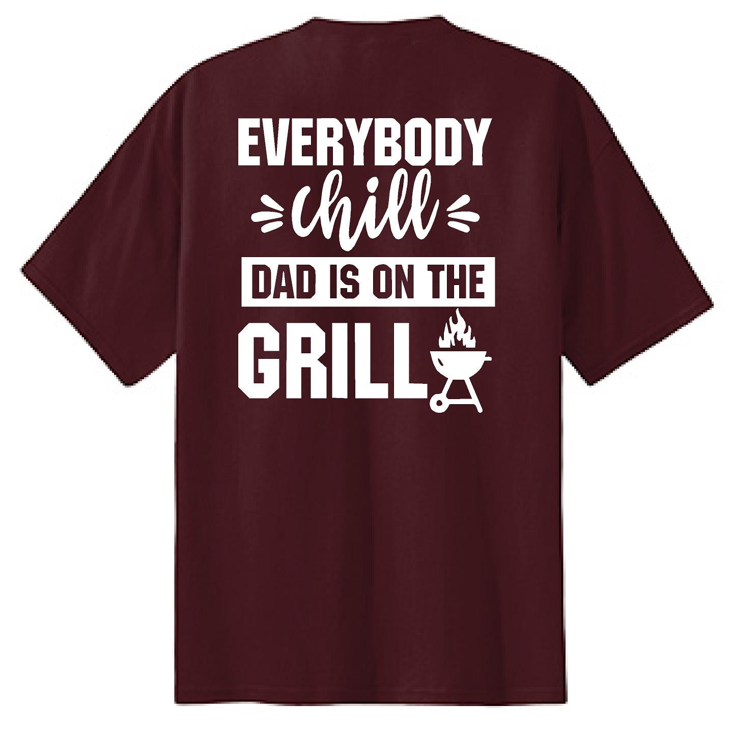 Dad Is On The Grill - NTBA Shirt