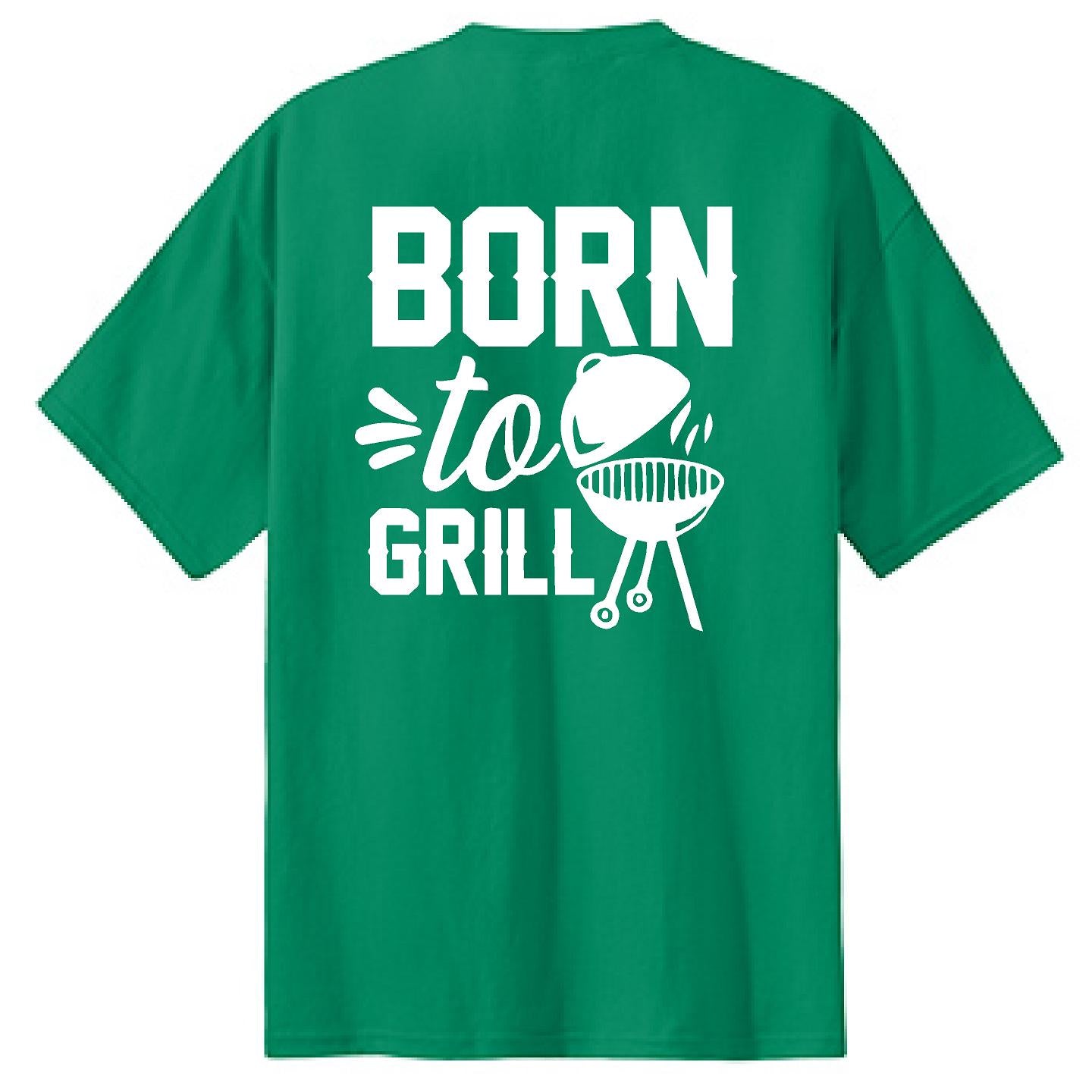 Born To Grill - NTBA Shirt