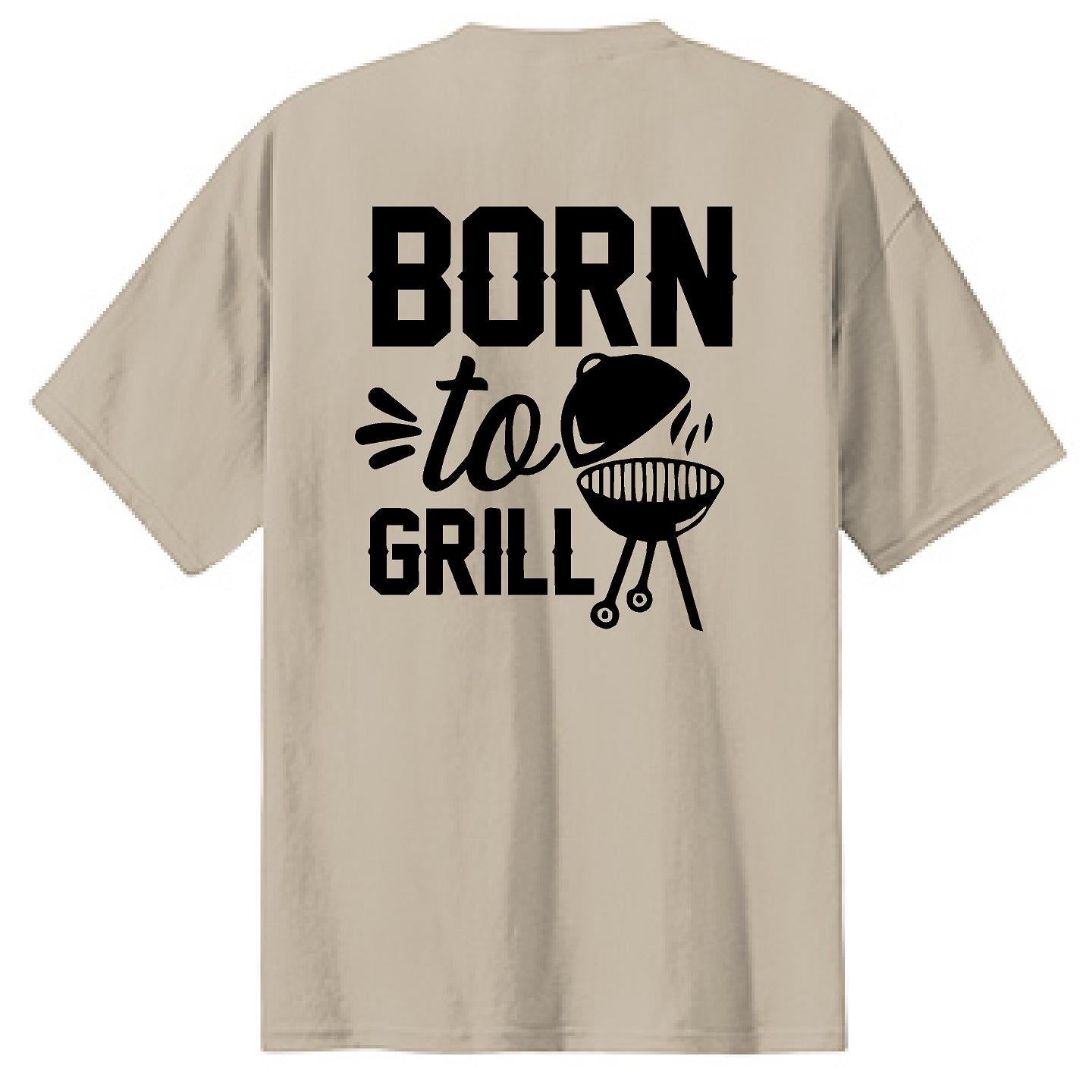 Born To Grill - NTBA Shirt